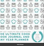 The Ultimate Cook Book journal and Any Year Planner Limited Hardcover Edition 
