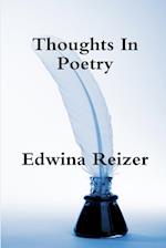 Thoughts In Poetry 