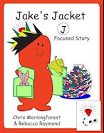 Jake's Jacket - J Focused Story