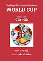 Everything you ever wanted to know about the World Cup. Volume One