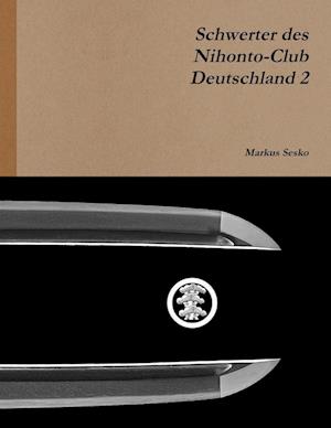 Schwerter des Nihonto-Club Deutschland 2