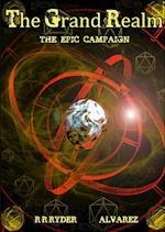 The Grand Realm Epic Campaign 