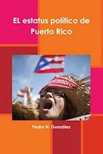 El estatus político de Puerto Rico