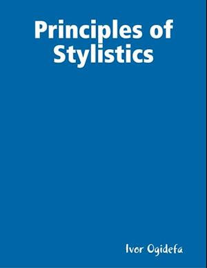 Principles of Stylistics