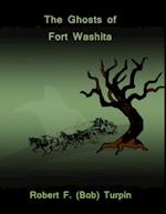 Ghosts of Fort Washita