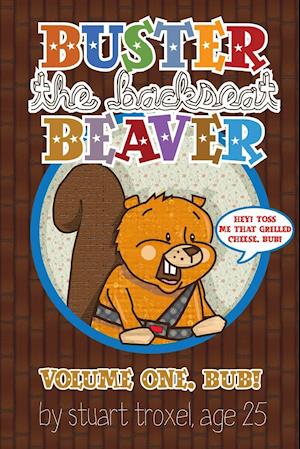 Buster the Backseat Beaver