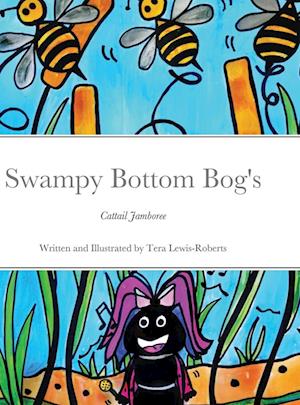 Swampy Bottom Bog's  Cattail Jamboree