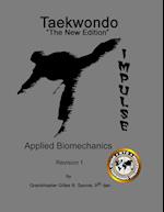 Taekwondo The New Edition, Applied Biomechanics, Revision 1