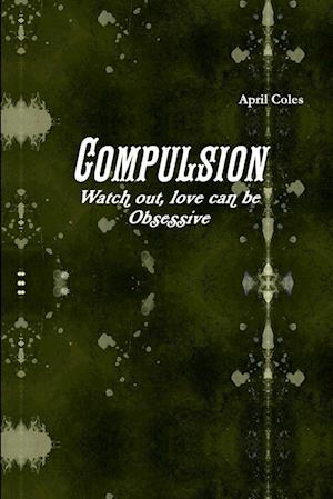 Compulsion