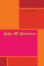 Edge of Greatness