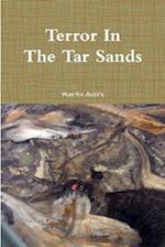 Terror In The Tar Sands 