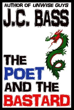 Poet and the Bastard