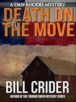 Death on the Move: A Dan Rhodes Mystery