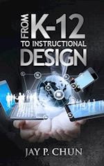 From K12 to Instructional Design
