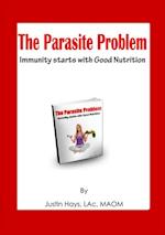 Parasite Problem: Immunity starts with Good Nutrition