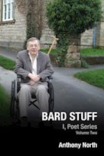 Bard Stuff: I, Poet Series, Vol 2