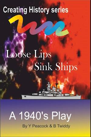 Loose Lips Sink Ships