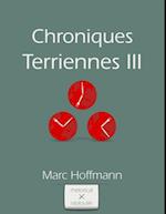 Chroniques Terriennes (Volume III)