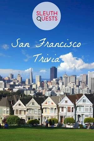 San Francisco Trivia