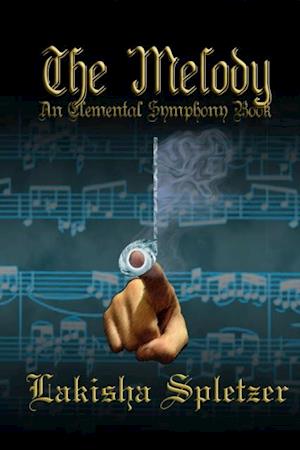 Melody (Elemental Symphony #2)