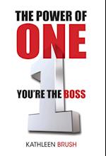 Power of One: You're the Boss