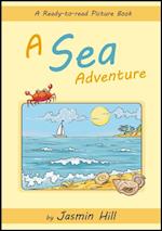 Sea Adventure: A Ready-to-Read Picture Book