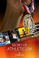 Secret of Athleticism