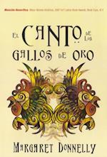 El Canto De Los Gallos De Oro