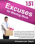 151 Excuses for Missing Work