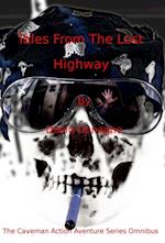 Tales from the Lost Highway