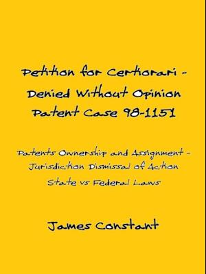 Petition for Certiorari Denied Without Opinion: Patent Case 98-1151