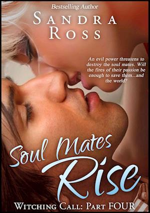 Soul Mates Rise: Witching Call Part 4