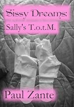 Sissy Dreams: Sally's T.o.t.M.