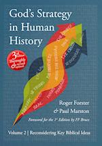 God's Strategy in Human History: Volume 2: Reconsidering Key Biblical Ideas