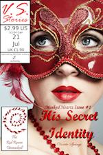 His Secret Identity: Masked Hearts (BBW Billionaire Superhero Erotic Romance)