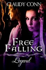 Free Falling-Legend (book #5 Legend series)