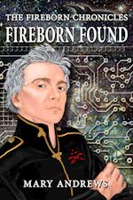 Fireborn Chronicles: Fireborn Found (Author's Edition)