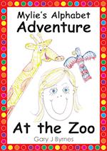 Mylie's Alphabet Adventure: At the Zoo