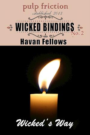 Wicked Bindings (Wicked's Way #2)