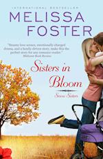 Sisters in Bloom (Snow Sisters, Book Two: Love in Bloom Series #2)
