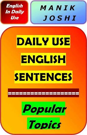 Daily Use English Sentences: Popular Topics