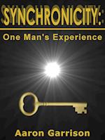 Synchronicity: One Man's Experience