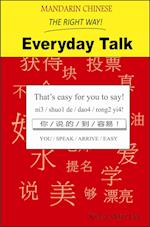 Mandarin Chinese The Right Way! Everyday Talk