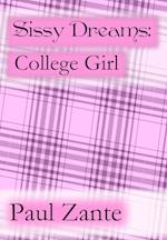 Sissy Dreams: College Girl