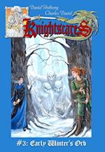 Early Winter's Orb (Epic Fantasy Adventure Series, Knightscares Book 3)