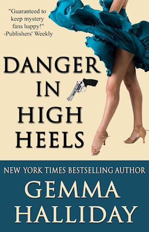 Danger in High Heels