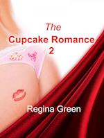 Cupcake Romance 2: Dirty Weekend