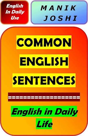 Common English Sentences: English in Daily Life