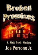 Broken Promises: A Matt Davis Mystery