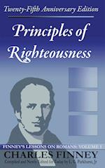 Principles of Righteousness: Finney's Lessons on Romans Volume I Expanded E-Book Edition